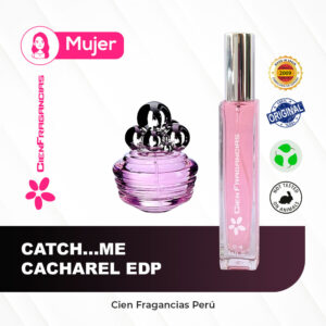 Inspirado en Catch...Me Cacharel Edp