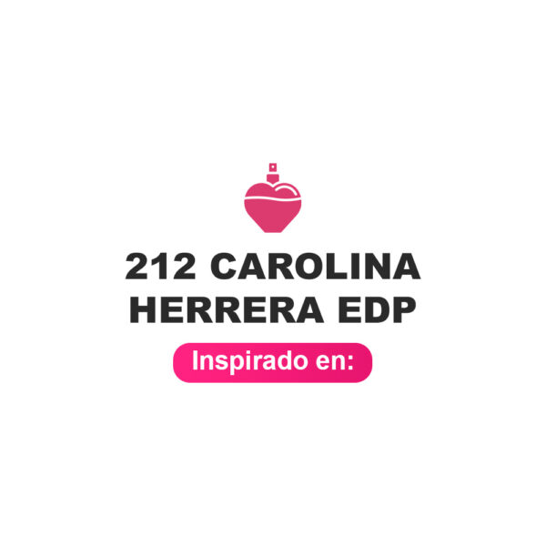 Inspirado en 212 Carolina Herrera Edp