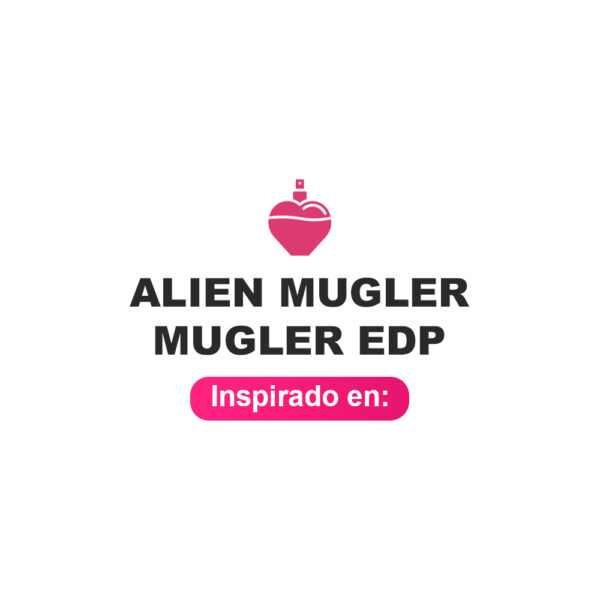 Inspirado en Alien Mugler Edp Inspirado en Alien Mugler Edp