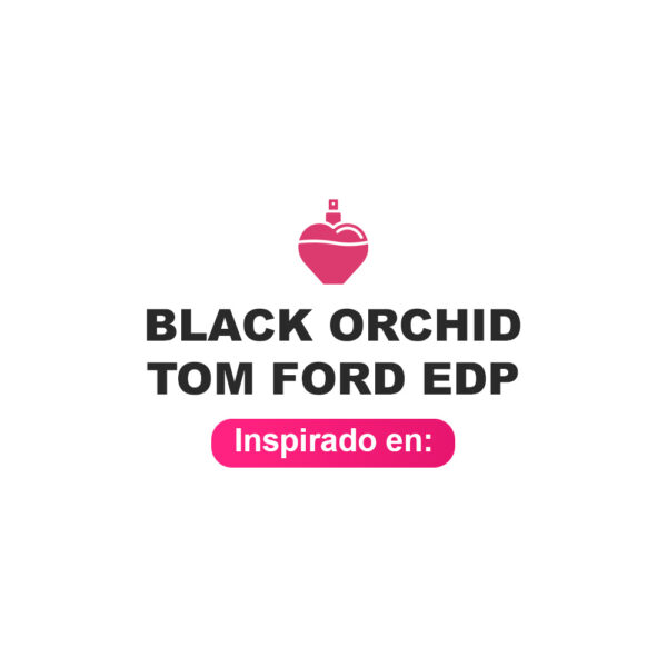 Inspirado en Black Orchid Tom Ford Edp Inspirado en Black Orchid Tom Ford Edp