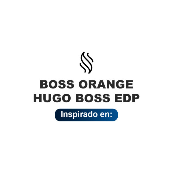 Inspirado en Boss Orange for Men Hugo Boss Edp