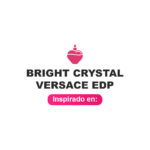 Recuerda a Bright Crystal Versace (2006) | Perfume de mujer de 55ml 2 Inspirado en Bright Crystal Versace Edp