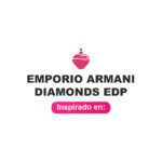Inspirado en Emporio Armani Diamonds Edp