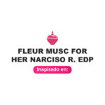 Inspirado en Fleur Musc for Her Narciso Rodriguez Edp