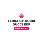 Inspirado en Flora by Gucci Edp