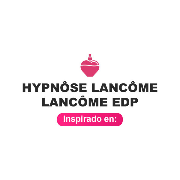 Inspirado en Hypnose Lancome Edp