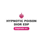 Inspirado en Hypnotic Poison Dior Edp