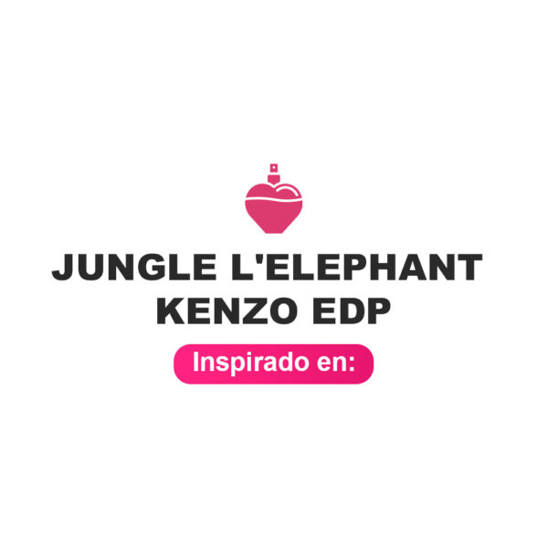 Inspirado en Kenzo Jungle L'Elephant Kenzo Edp Inspirado en Kenzo Jungle LElephant Kenzo Edp