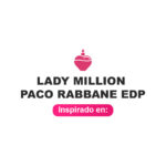 Inspirado en Lady Million Rabanne (2010) | Perfume de mujer de 55ml 2 Inspirado en Lady Million Paco Rabanne Edp