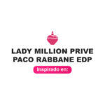 Inspirado en Lady Million Prive Paco Rabanne Edp