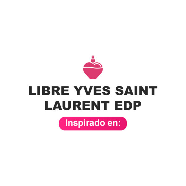 Inspirado en Libre Women Yves Saint Laurent Edp