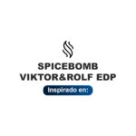 Inspirado en Spicebomb ViktorRolf Edp