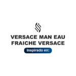 Inspirado en Versace Man Eau Fraiche Versace Edp