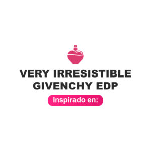 Inspirado en Very Irresistible Givenchy Edp