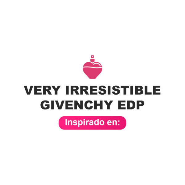 Inspirado en Very Irresistible Givenchy Edp